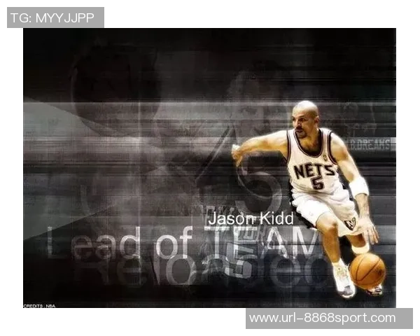 基德赞拉塞尔投篮精准与组织能力出色展现实力的完美结合